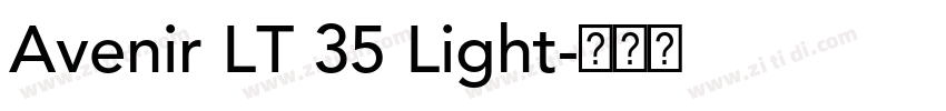 Avenir LT 35 Light字体转换 Avenir LT 35 Light字体转换